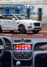 Load image into Gallery viewer, New Release!!! 2016-2020 Bentley Bentayga OEM FIT Replacement 10.9″ 8gb-128gb/256gb Android 13, Wirelss Carplay, AA